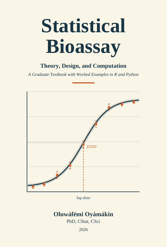 Statistical Bioassay textbook cover by Oluwafemi Oyamakin